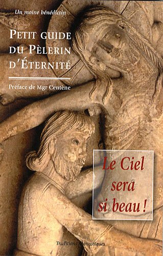 Le Ciel sera si beau ! by Raymond Centene
