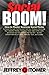 Social BOOM!: How to Master Business Social Media to Brand Yourself, Sell Yourself, Sell Your Product, Dominate Your Industry Market, Save Your Butt, ... and Grind Your Competition into the Dirt - Book by Jeffrey Gitomer