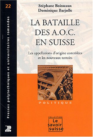 La  bataille des AOC en Suisse