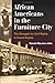 African Americans in the Furniture City: The Struggle for Civil Rights in Grand Rapids