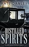 Distilled Spirits (O'Hare House Mysteries Book 3)