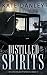 Distilled Spirits (O'Hare House Mysteries Book 3)