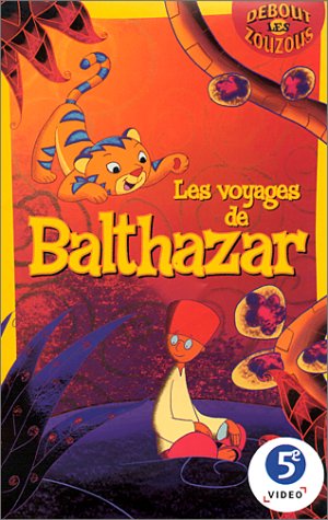 Les Voyages De Balthazar - Vol. 1
