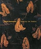 David Hammons: Rousing the Rubble