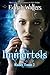 Immortels: TOME 2 (Runes) (French Edition) by Ednah Walters, Kelly Hashway