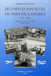 Deux siècles dans le ciel du pays de Langres