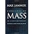Concepts of Mass in Contemporary Physics and Philosophy