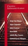 Cuentos Latinoamericanos : Antologia, Borges, Jorge Luis, 9582400617