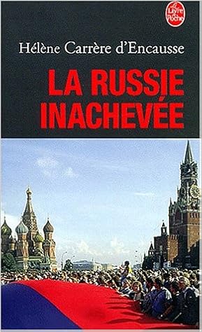 La Russie Inachevee Le Livre De Poche French Edition - 