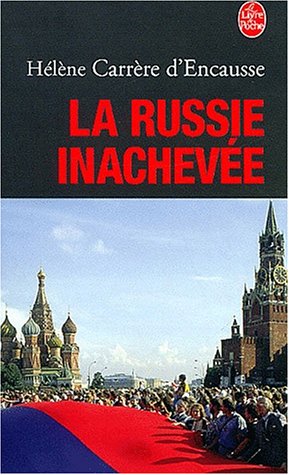 La  Russie inachevée