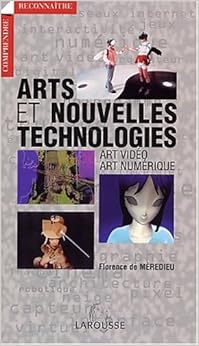 Arts et Nouvelles technologies Arts et Nouvelles technologies