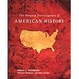 The Penguin Encyclopedia of American History