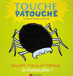 Mygale, requin et crapaud à chatouiller !