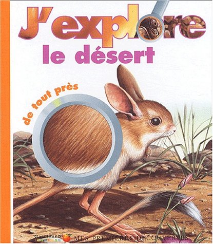 J'explore le désert