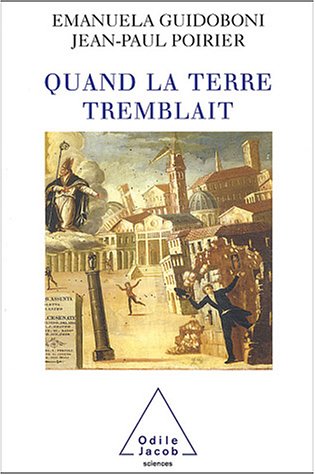 Quand la terre tremblait