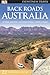 Back Roads Australia (Eyewitness Travel Back Roads) by DK Publishing