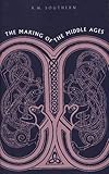 The Making of the Middle Ages