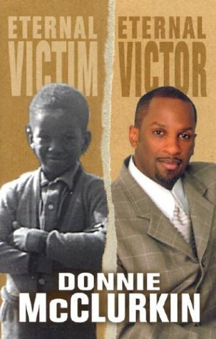 Eternal Victim, Eternal Victor by McClurkin, Donnie(June 20, 2001) Hardcover