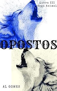 Livro Opostos (Série Animal Livro 3)