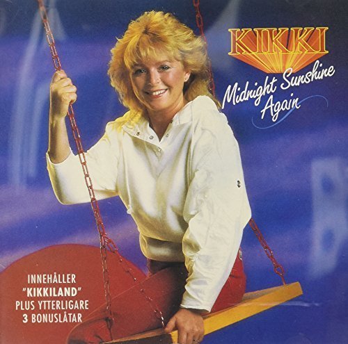 Kikki Danielsson - Midnight Sunshine-Again By Kikki Danielsson (2013-05-04) - Zortam Music
