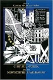 Culture, Nation, and the New Scottish Parliament, McCracken-Flesher, Caroline, 083875547X
