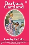 Front cover for the book Love by the Lake by Barbara Cartland