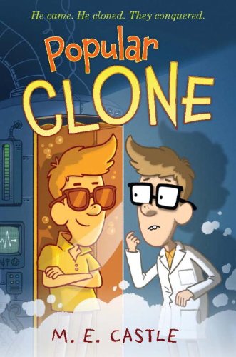 Popular Clone: The Clone Chronicles #1