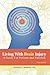 Living With Brain Injury: A Guide for Patients and Families