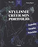 Stylisme : Créer son portfolio by