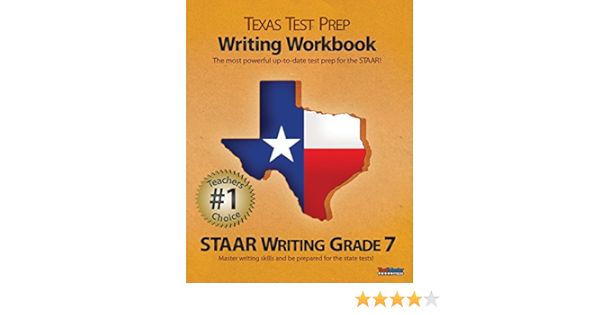 Amazon Com Texas Test Prep Writing Workbook Staar Writing Grade 7 9781477633397 Test Master Press Books