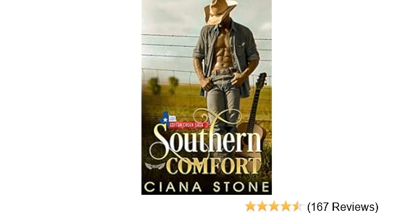 Southern Comfort A Book In The Cotton Creek Saga Honky Tonk