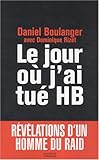 Le jour où j'ai tué HB by 