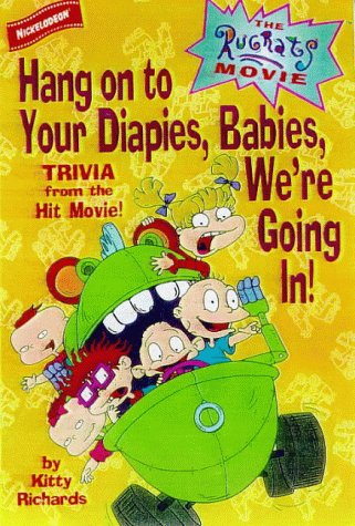 Amazon.com: The Rugrats Movie: Hang on to Your Diapies, Babies, We're ...