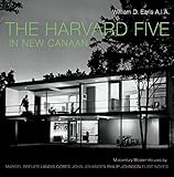 The Harvard Five in New Canaan: Midcentury Modern Houses by Marcel Breuer, Landis Gores, John Johans by