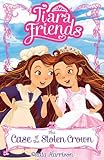 Tiara Friends: The Case of the Stolen Crown