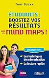 Etudiants : Boostez vos résultats avec les mind maps !: Inclus également : les techniques de mémorisation, la lecture rapide (EYROLLES) (French Edition) by 