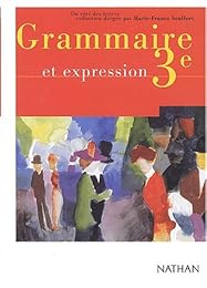 Grammaire et expression, 3e
