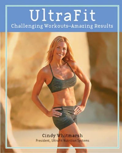 Ultrafit: Challenging Workouts, Amazing Results