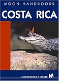 Moon Handbooks Costa Rica by