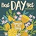 Best Day Yet 2020 Wall Calendar by