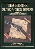 Winchester Slide-Action Rifles: Model 1890 and Model 1906 by