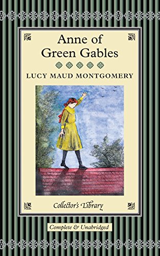 Anne of Green Gables (Collector's Library)