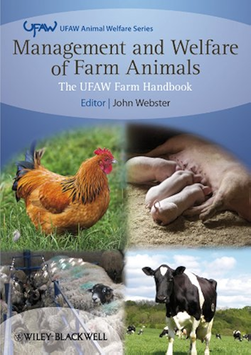 Download Management and Welfare of Farm Animals: The UFAW Farm Handbook (UFAW Animal Welfare 10) (English Edition) PDF