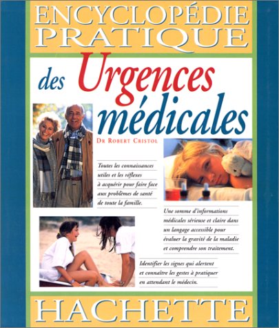 D.O.W.N.L.O.A.D Encyclopédie pratique des urgences médicales<br />W.O.R.D