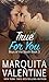 True For You (Boys of the South Book 3)