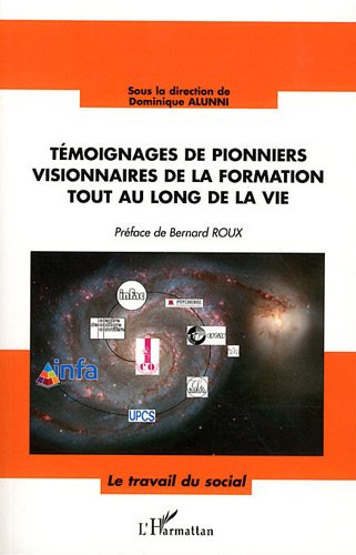 Témoignages de pionniers visionnaires de la formation tout au long de la vie