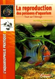 La  reproduction des poissons d'aquarium