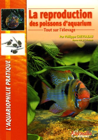 La  reproduction des poissons d'aquarium