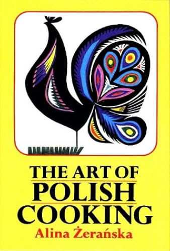 Download The Art of Polish Cooking PDF