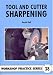 Tool & Cutter Sharpening (Workshop Practice) primary